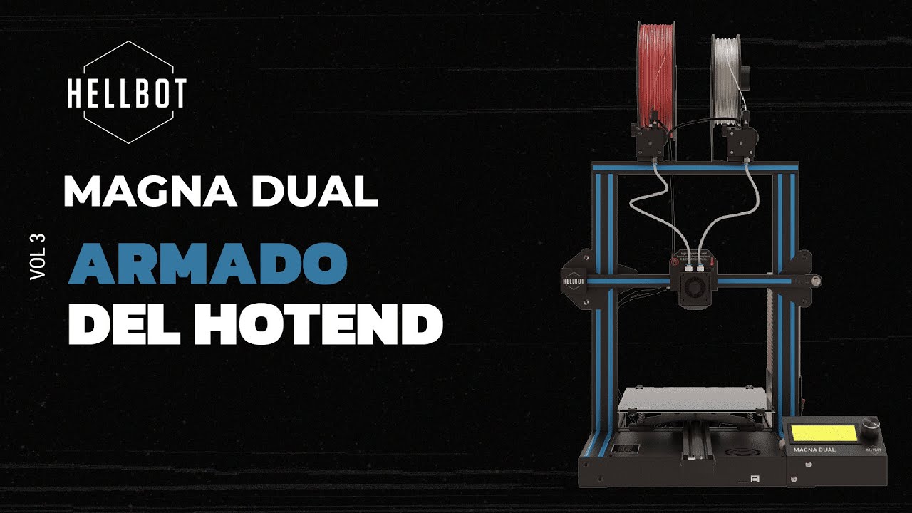 Kit upgrade MAGNA 1 a MAGNA DUAL - Parte 2: Armado de hotend