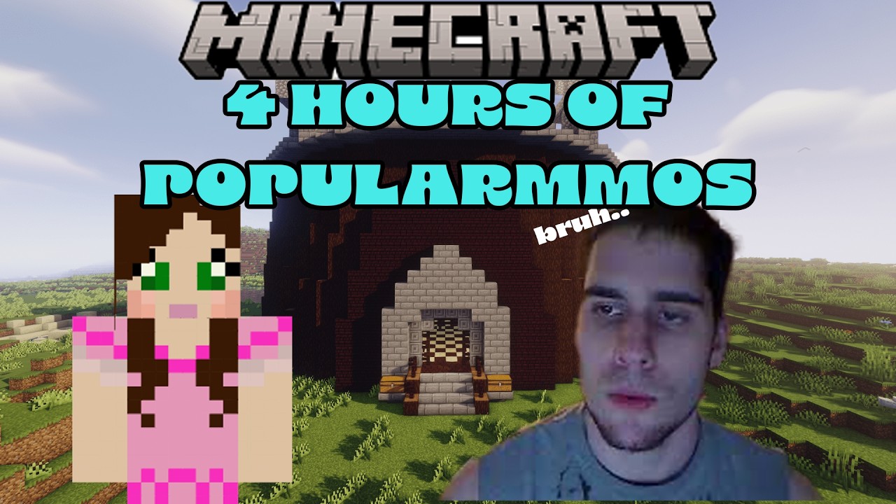 4 Hours of popularmmos marathon
