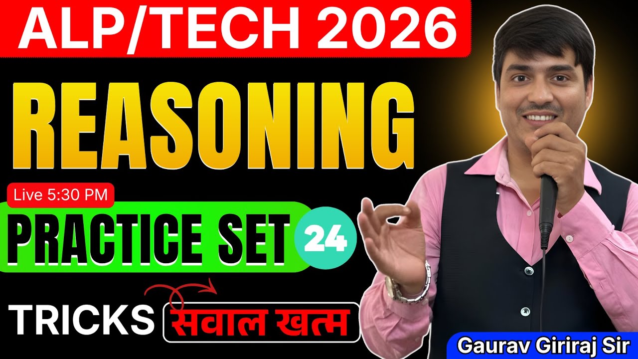 💥Reasoning🔥ALP/TECH 2026 || Practice Set-23 || Concept & Tricks || Gaurav Giriraj Sir