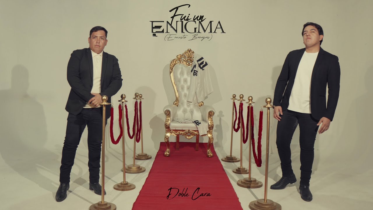 Fui Un Enigma(Ernesto Barajas) - Doble Cara(Video Oficial)