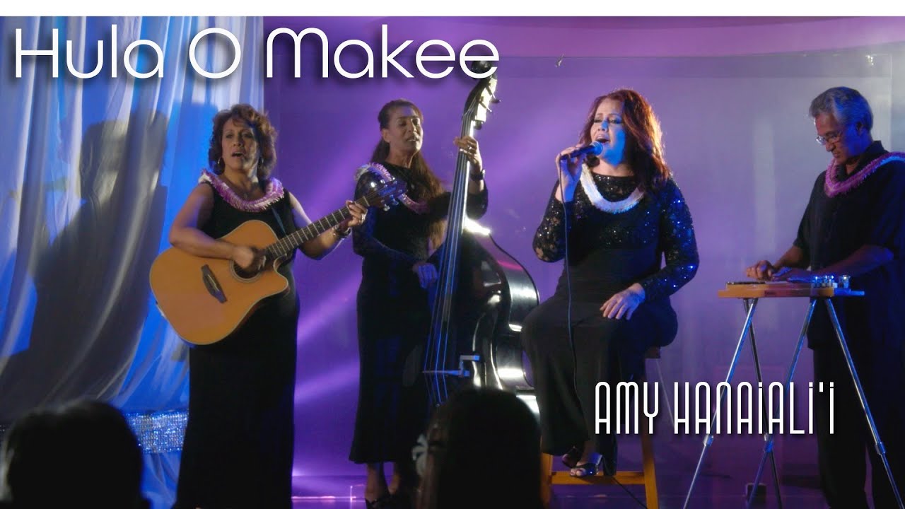 Hula o Makee by Amy Hanaiali'i