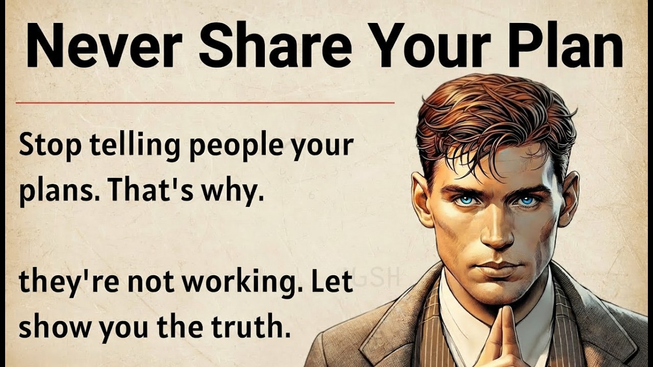 Learn English Smarter — Never Share Your Plan - Build in Silence | Improve Your English Fluency ✅️