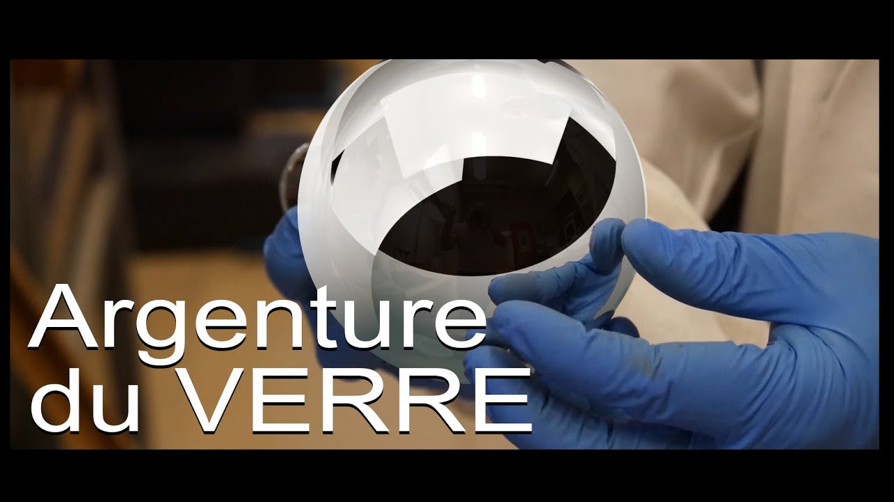 Argenture du VERRE