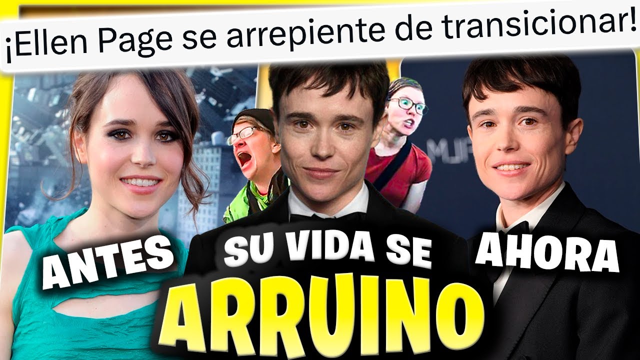 Ellen Page SE ARREPIENTE de ser TR4NS LGBT ❌ Los progres de Hollywood la enga&ntilde;aron