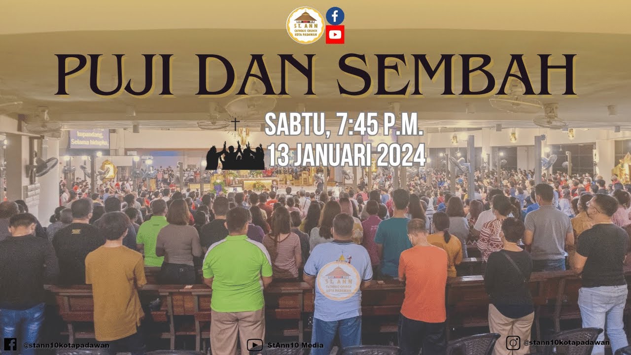 Kebaktian | Puji & Sembah dengan Penyembuhan, Januari 2024