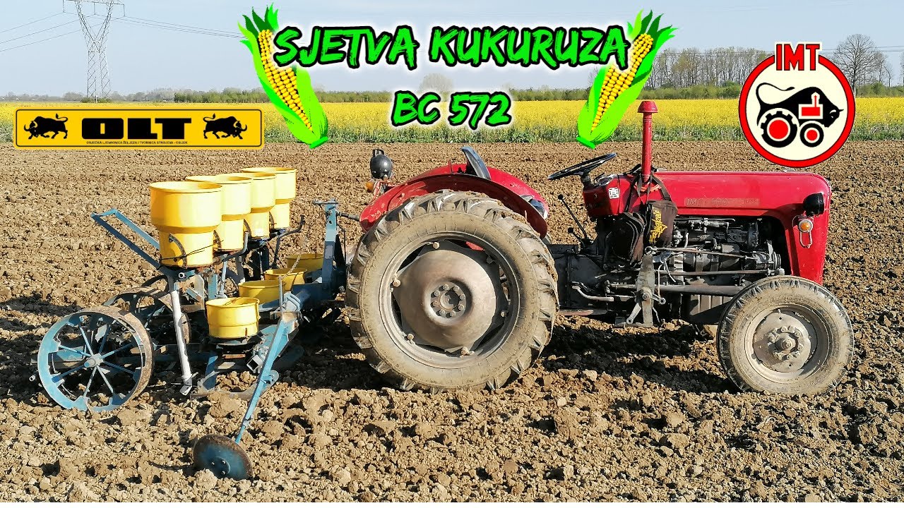Sjetva Kukuruza Bc 572 - IMT 533 i OLT četveroredna mehanička sijačica
