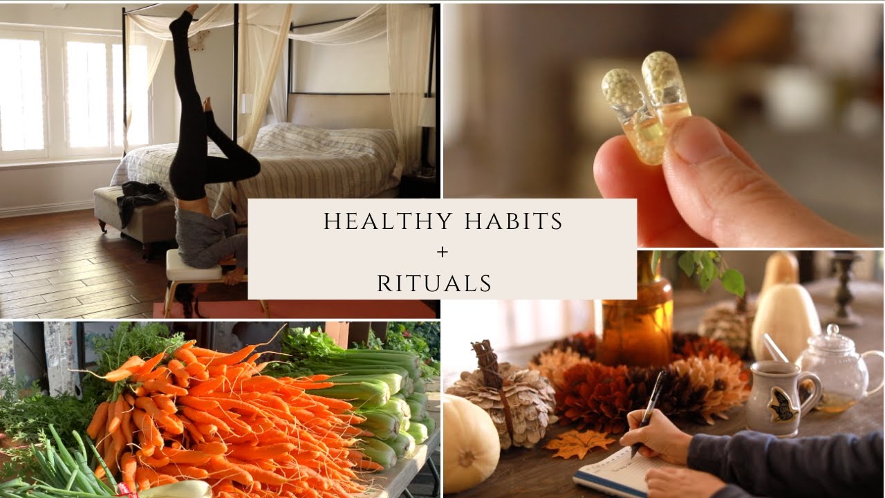 MY Healthy Habits Routine & Rituals