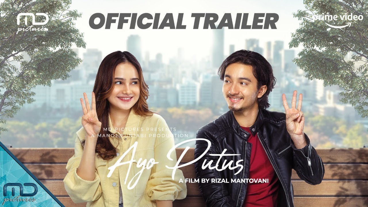 Ayo Putus - Official Trailer | SEDANG TAYANG di Prime Video