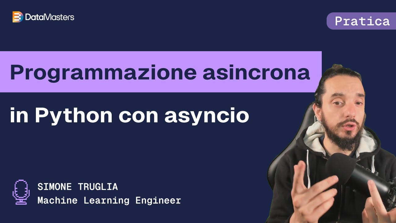 Programmazione Asincrona in Python con asyncio - PRATICA