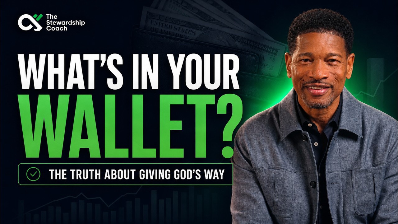What's In Your Wallet? | The Truth About Giving God's Way