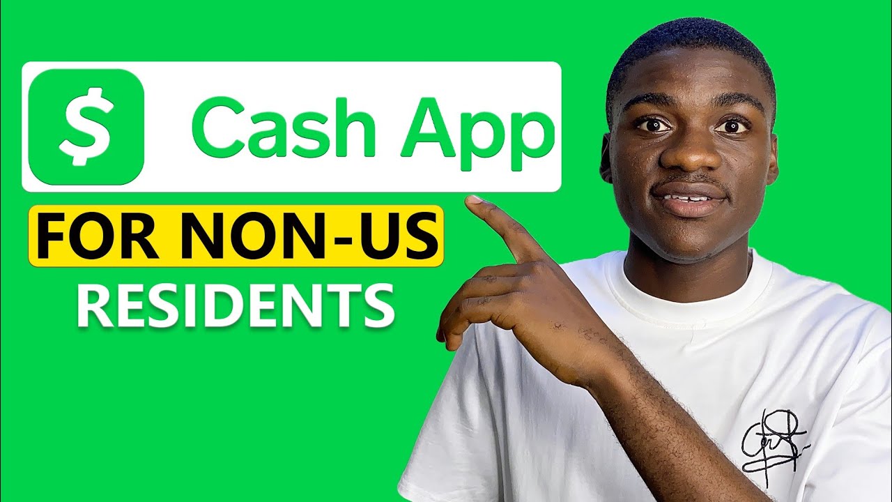 How to Create a Cash App Account From Anywhere in the World | Cash App Non US Citizens and Residents