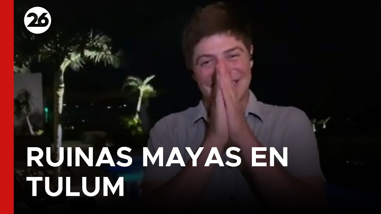 🇲🇽 CANAL 26 EN MÉXICO | TULUM, las ruinas arqueológicas costeras del caribe mexicano