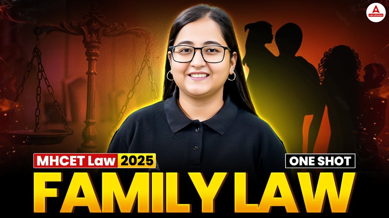 Complete Family Law in One Shot ( Hindu Law ) | MHCET Law & Other Law Exam 2025 | Legal Reasoning