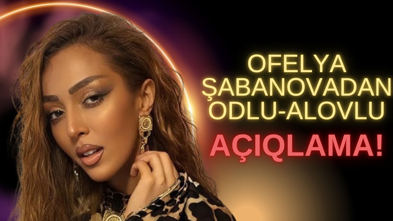 Ofelya Şabanovadan Nüşabə Musayevaya açıq xəbərdarlıq! “Əlimdə faktlar var…”