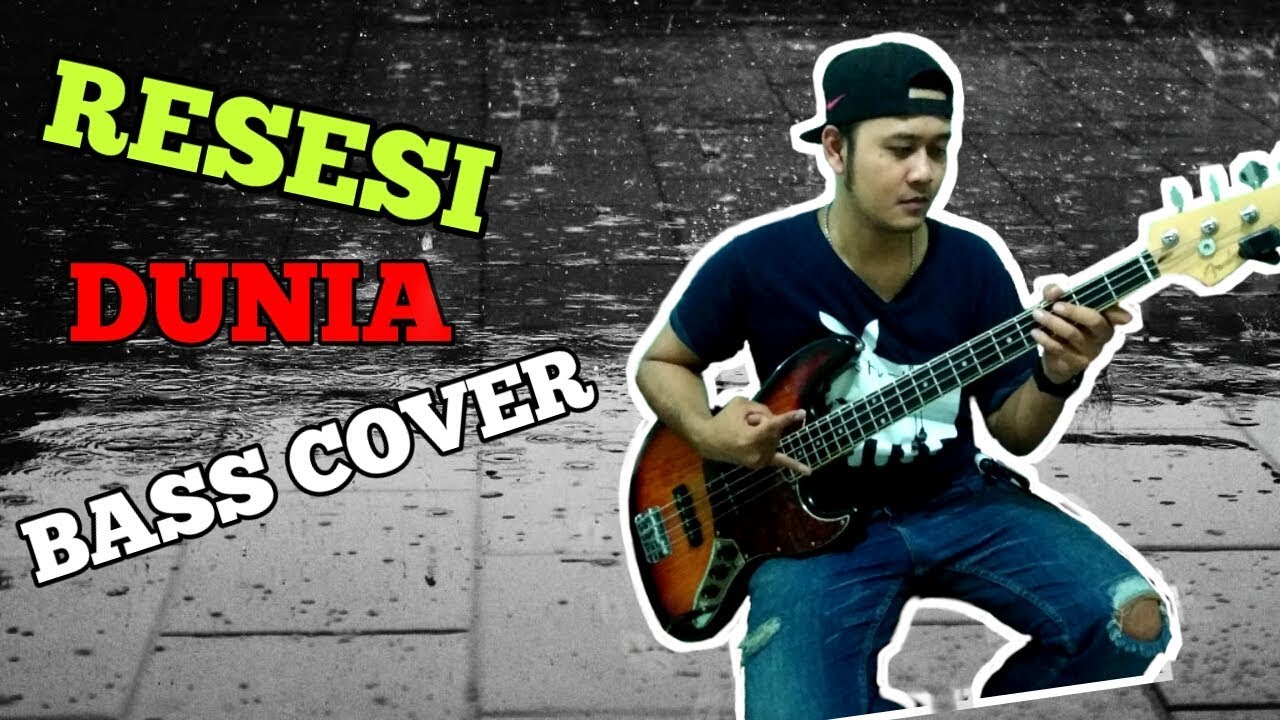 Resesi dunia bass cover