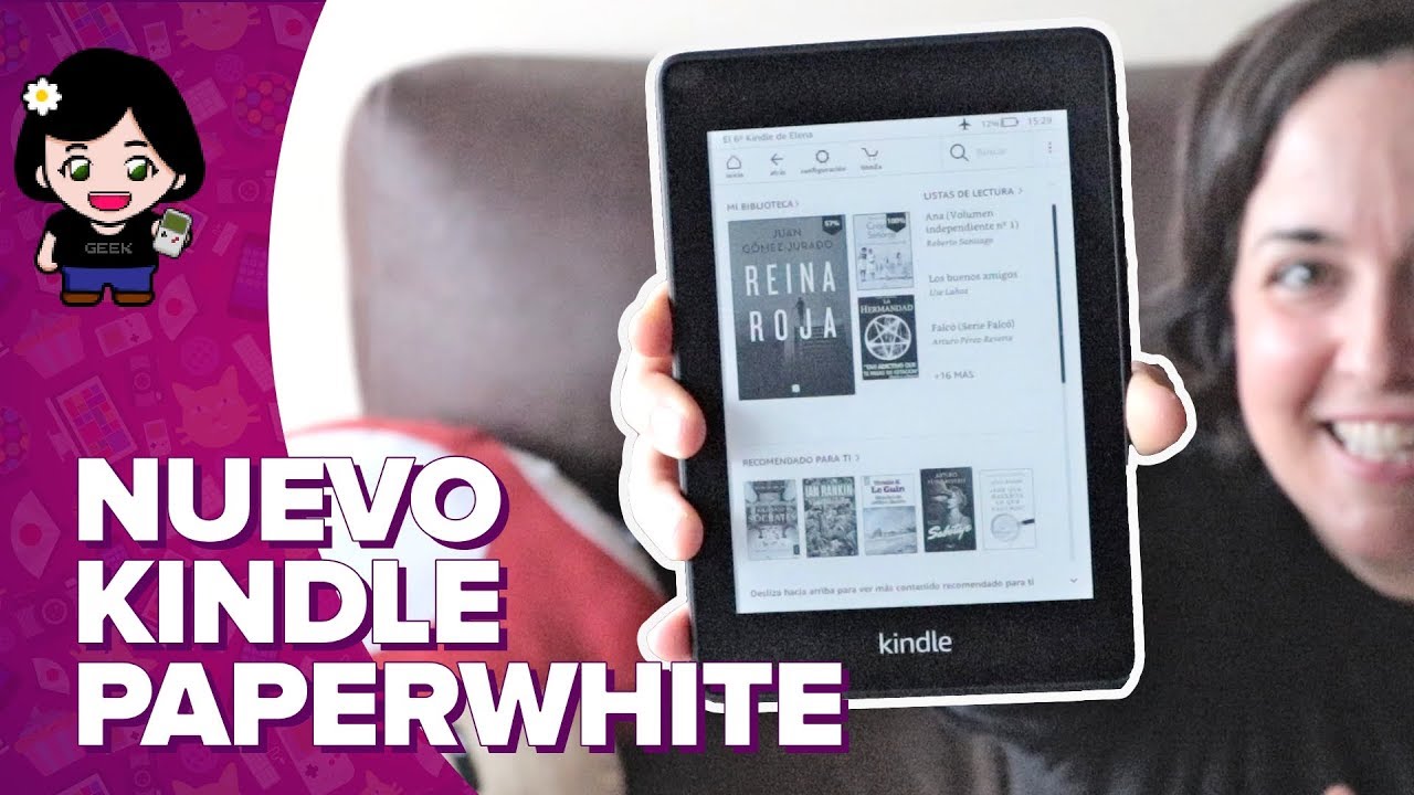 Nuevo Kindle Paperwhite 2018 | Análisis - Review | ChicaGeek