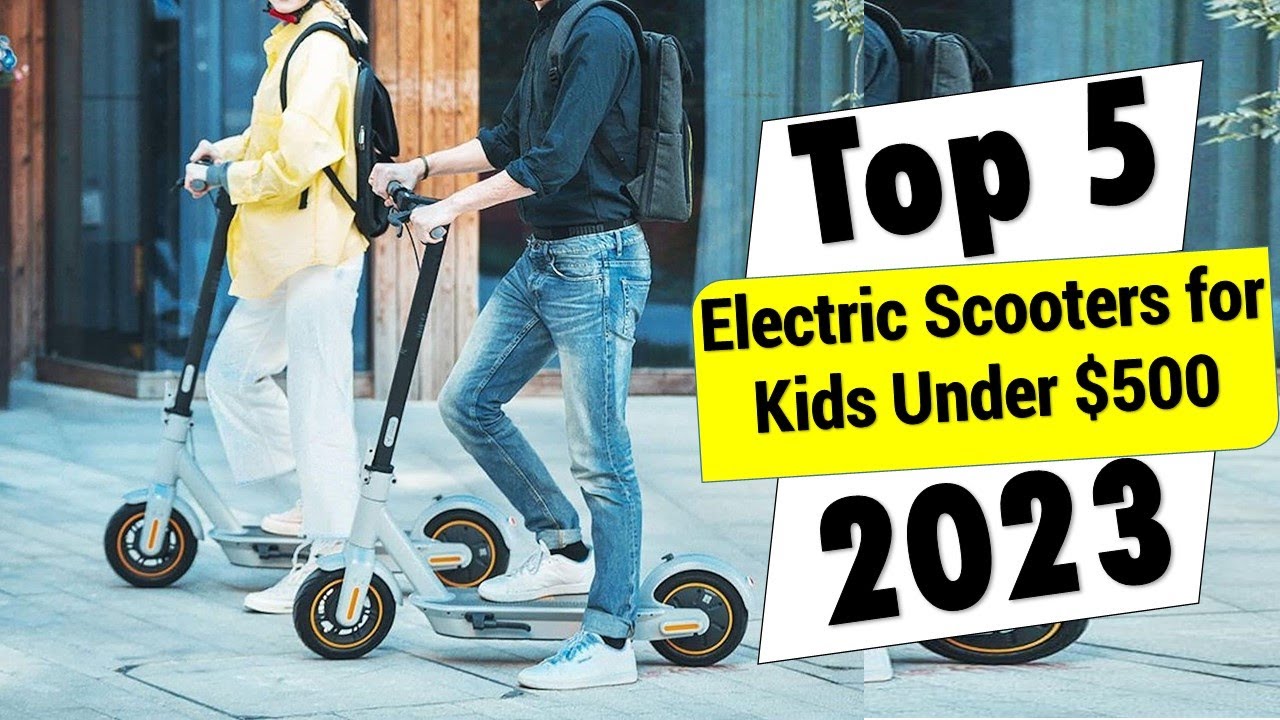 ✅Best Electric Scooters for Kids Under $500 | Top 5 Best Electric Scooters