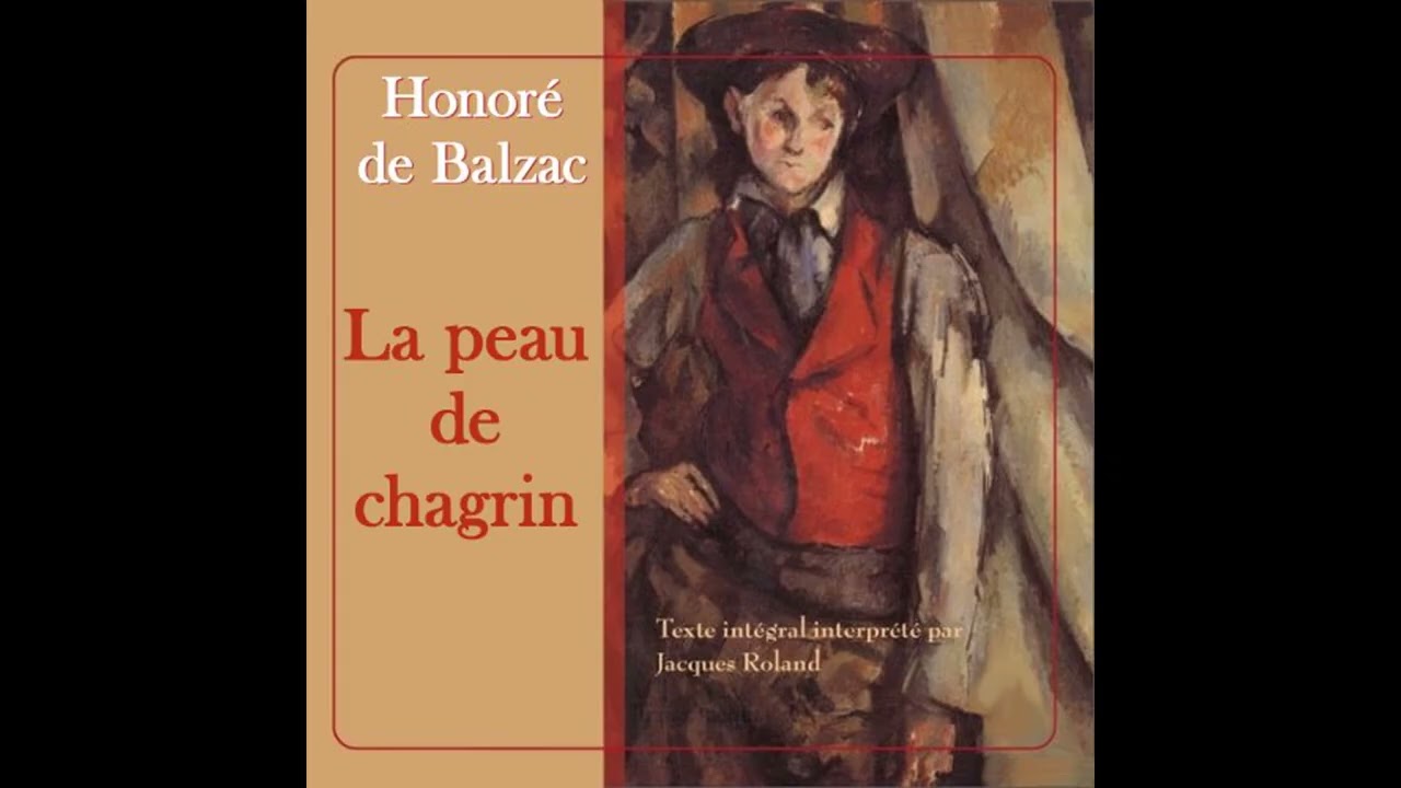 Livre audio: La peau de chagrin - Honoré de Balzac Livre audio