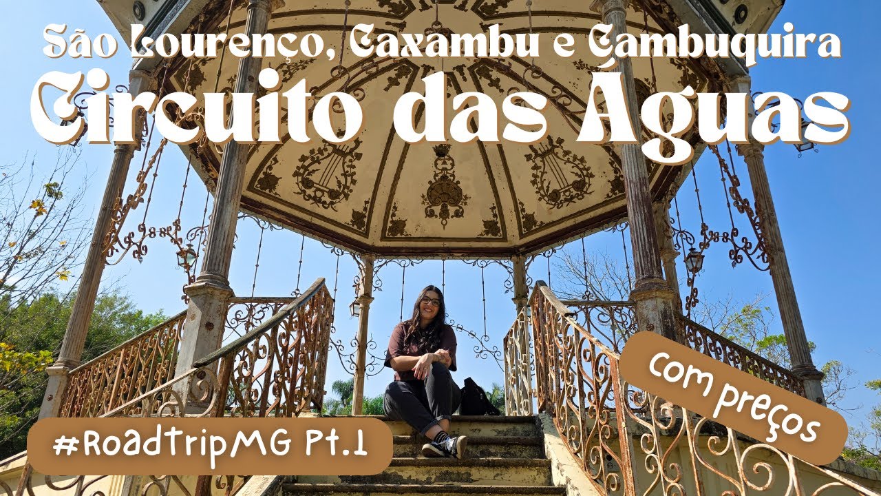 Circuito das Águas MG: Roteiro Completo em Caxambu, Cambuquira e São Lourenço COM PREÇOS!