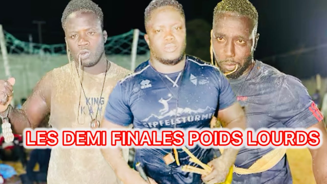Les Demi finales Poids Lourds : Modou Diametri,Boy Faye,Georges Poite 