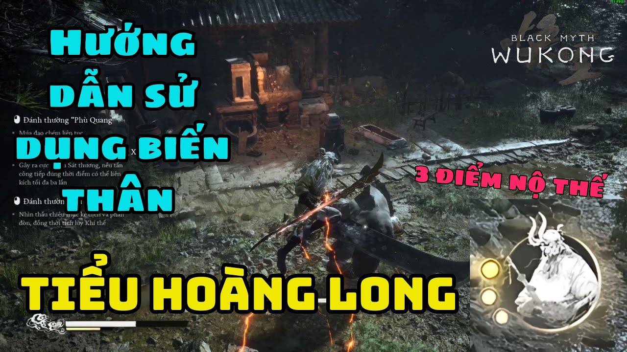 Hướng dẫn sử dụng biến thân TIỂU HOÀNG LONG - lấy 3 điểm nộ thế trong Black Myth Wukong