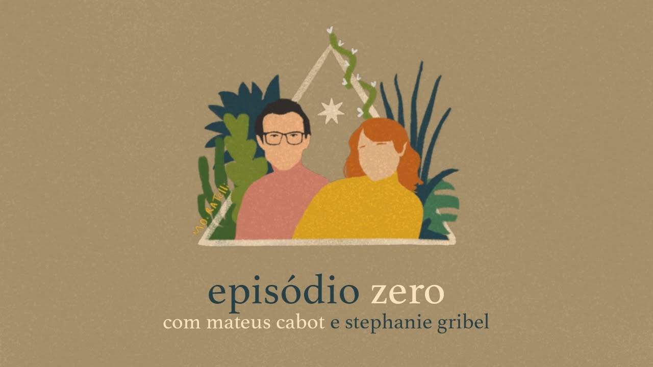 Vozes da Deusa: epis&oacute;dio zero com Mateus Cabot & Stephanie Gribel
