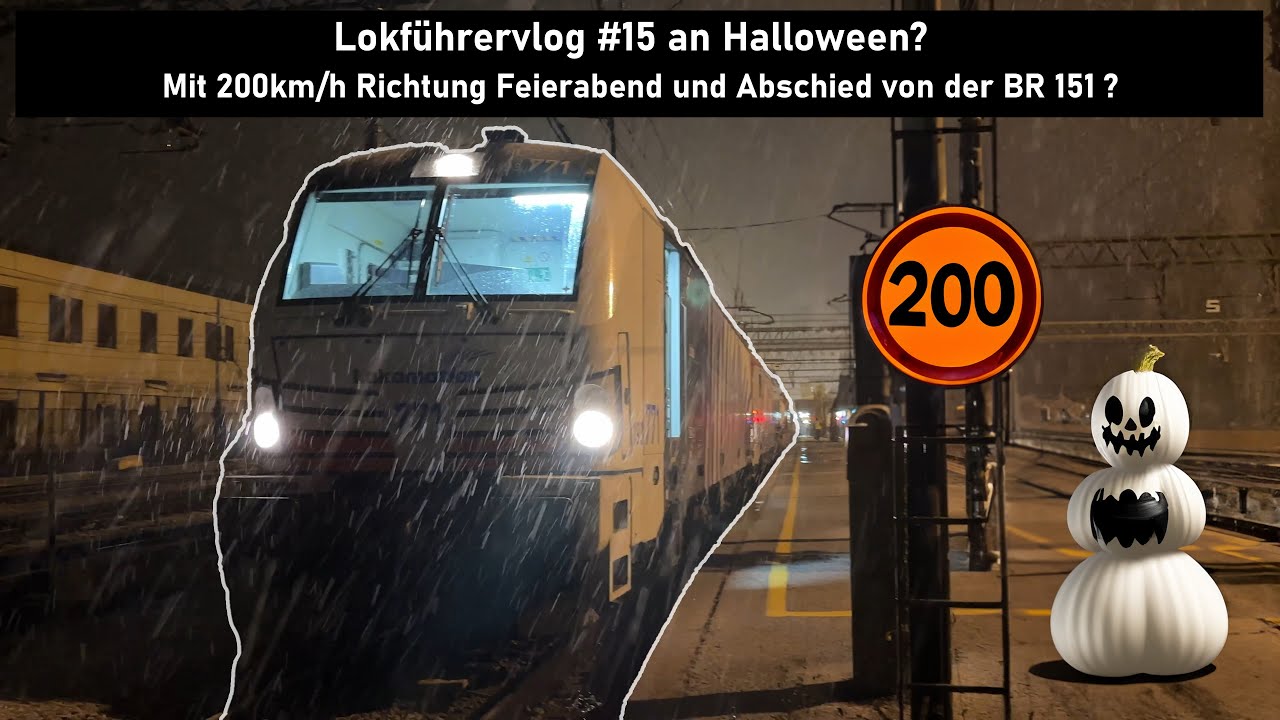 Arbeitswoche eines Lokführers #15: Halloween? 4x zum Brenner, Heimreise mit 200km/h! 151 im Detail