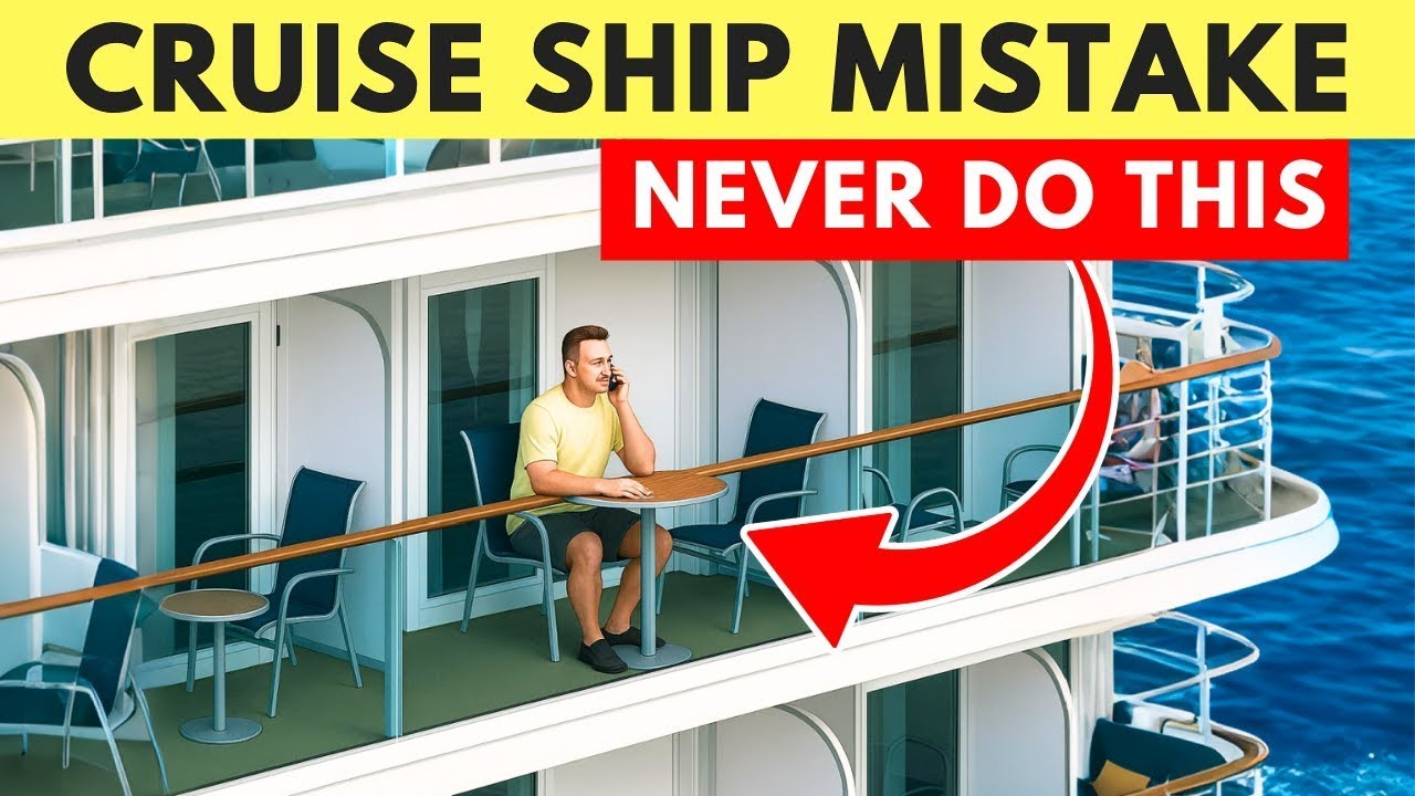 17 Dangerous Cruise Mistakes You Need To AVOID at all Costs!