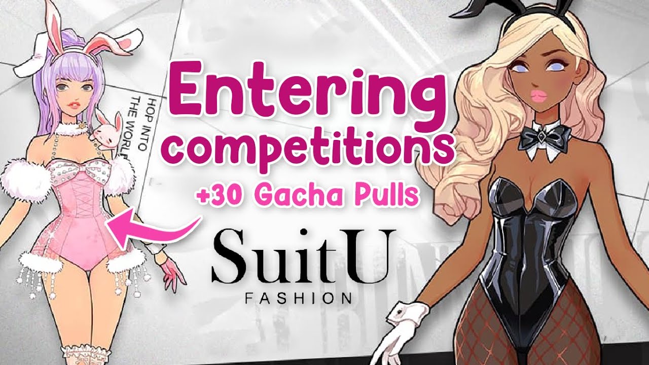 Участвуйте в соревнованиях по 🎀SuitU Fashion Game 🌸+30 Gacha pulls