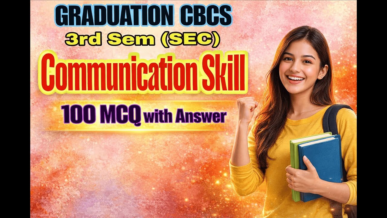 Communication Skill II Skill Enhancement Course II BNMU SEC 3rd SEM