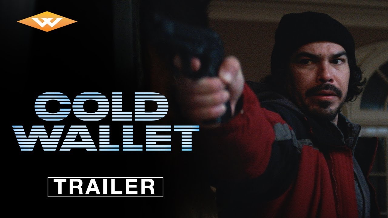 COLD WALLET - Official Trailer | In Theaters & On Digital February 28