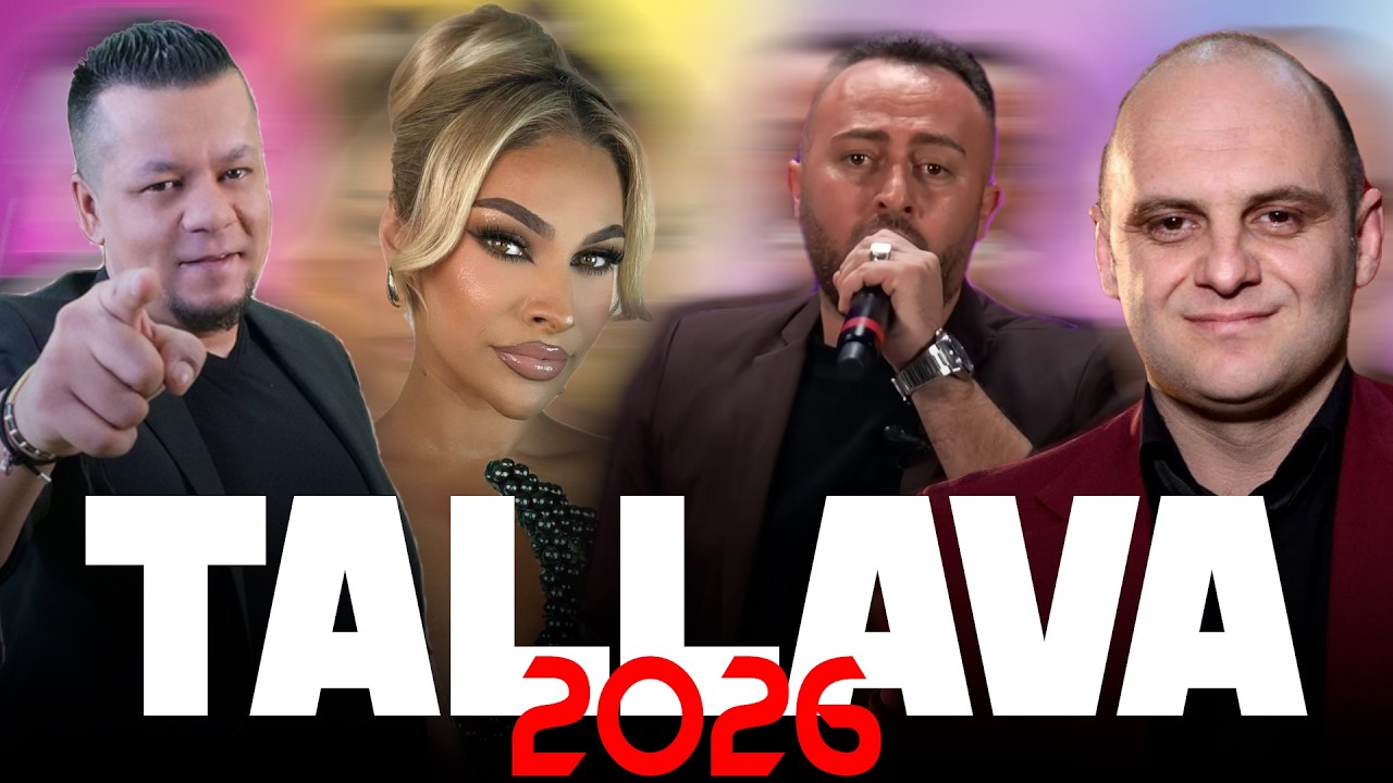 Tallava 2026 - Muharrem Ahmeti x Festim Hysenaj x Bajram Gigolli x Jasmina Sulollari x Bekim Dehari