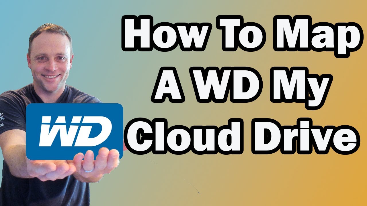 How To Map A WD My Cloud Drive