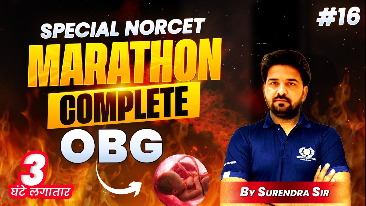Complete OBG Marathon 👶🩺🔥 | NORCET Special | 3 Hours Power Revision