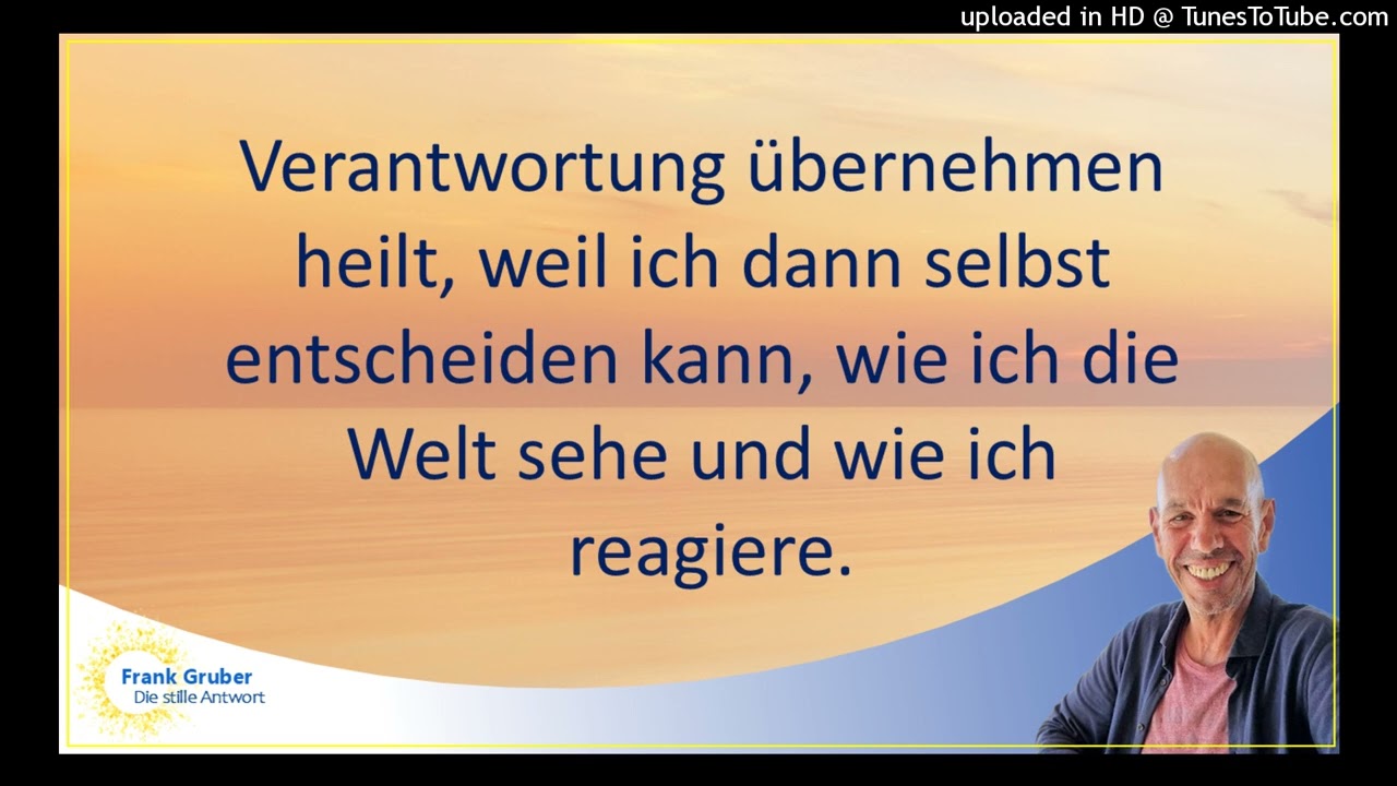 44. Ein Kurs in Wundern EKIW | Verantwortung übernehmen ist heilsam |