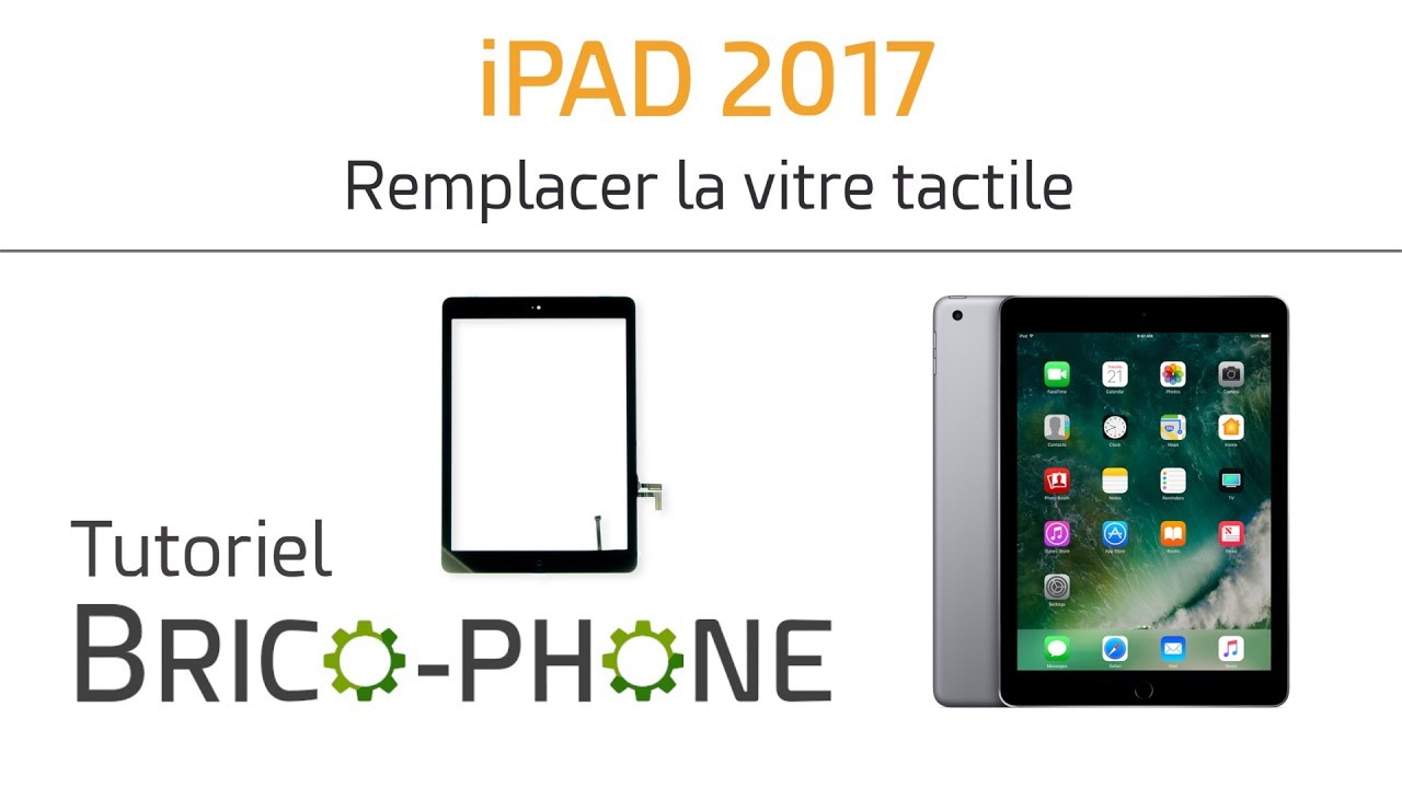 Tuto iPad 5 2017 : remplacer la vitre tactile (HD)