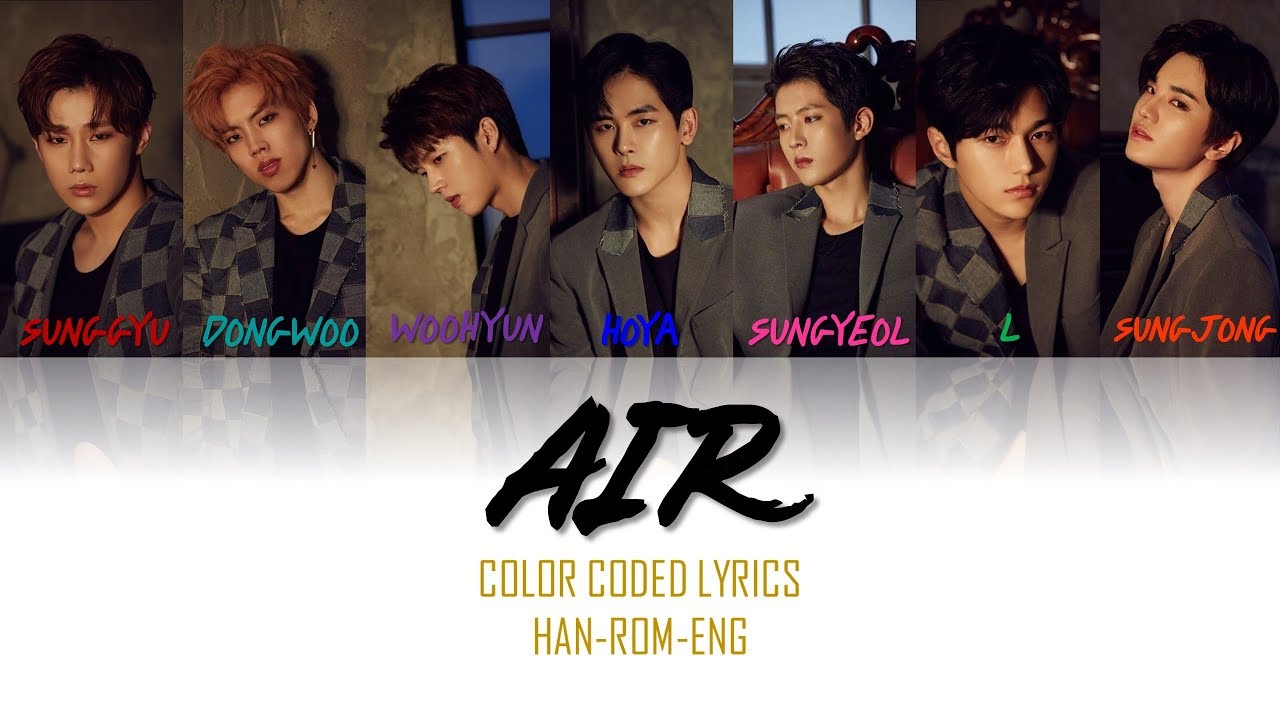 INFINITE-AIR COLOR-CODED LYRICS HAN-ROM-ENG
