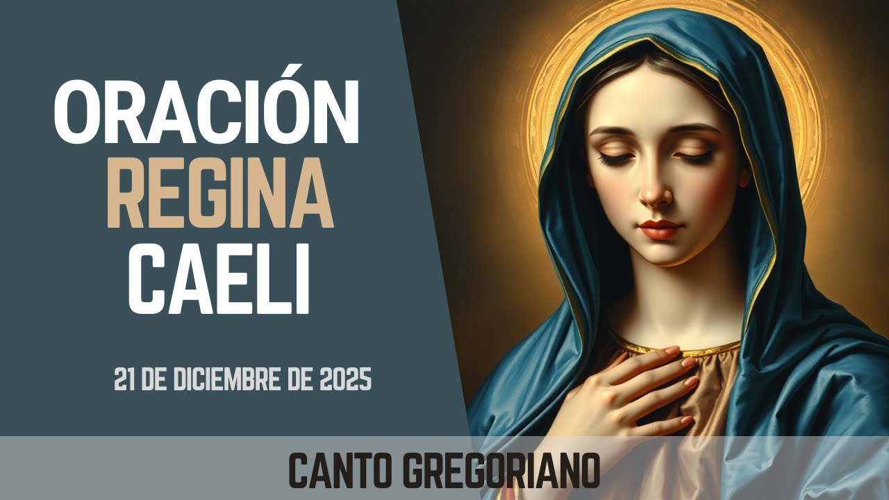 Regina Caeli – Oración Mariana en Canto Gregoriano | Música Sacra Católica