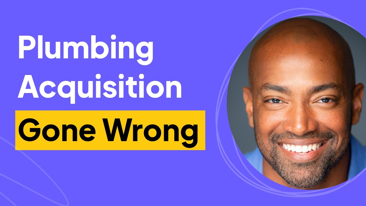 Plumbing Acquisition Gone Wrong | Josh Key Interview