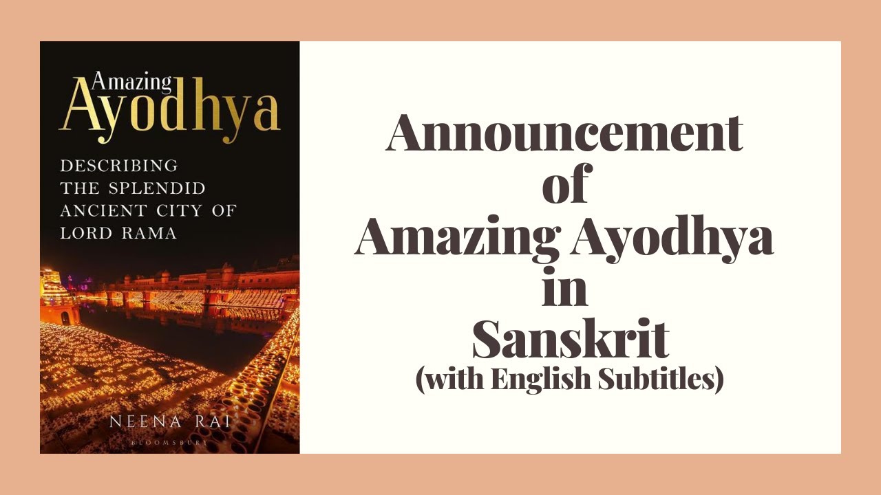 Announcement of Amazing Ayodhya in Sanskrit with subtitles