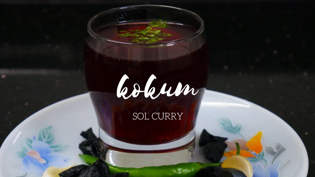 Goan Kokum Sol kadhi | Soothe Your Digestion