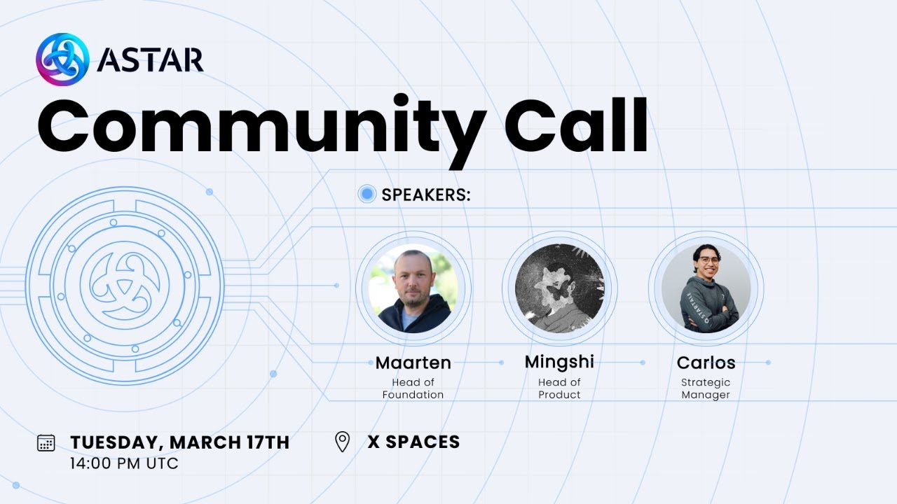 Astar Community Call | March Edition