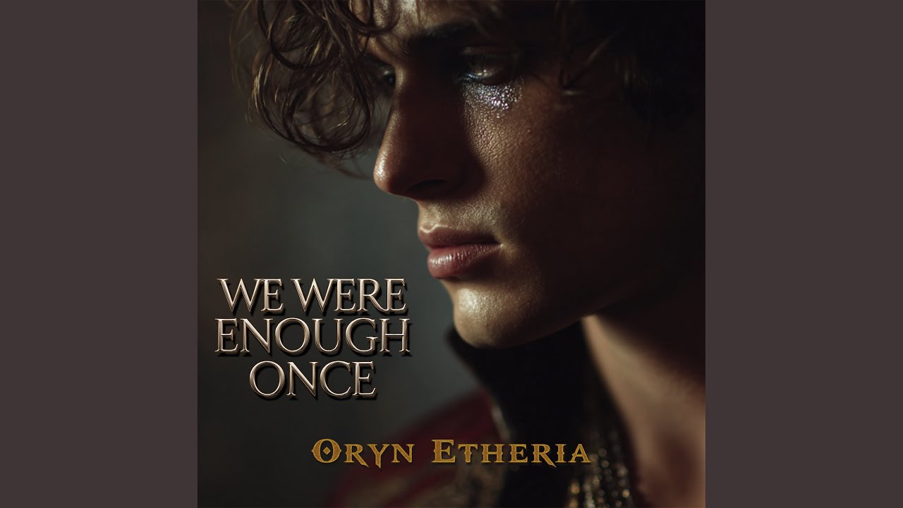 We Were Enough Once