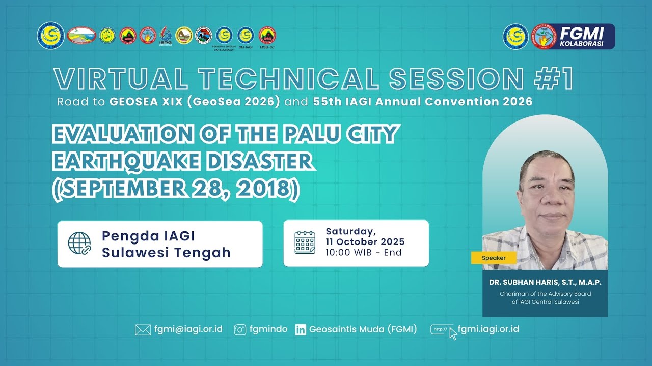 VTS #1 - Evaluation of Palu City Earthquake Disaster 2018, feat. Pengda IAGI Sulawesi Tengah