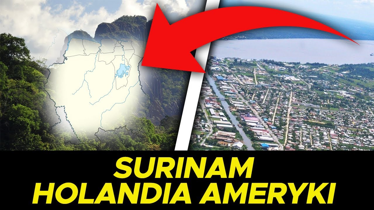 Surinam - Holandia Ameryki Południowej