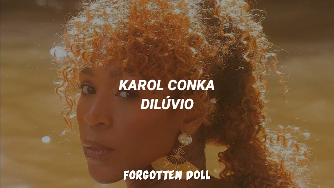 Karol Conka - Dil&uacute;vio [LETRA - LEGENDADO]