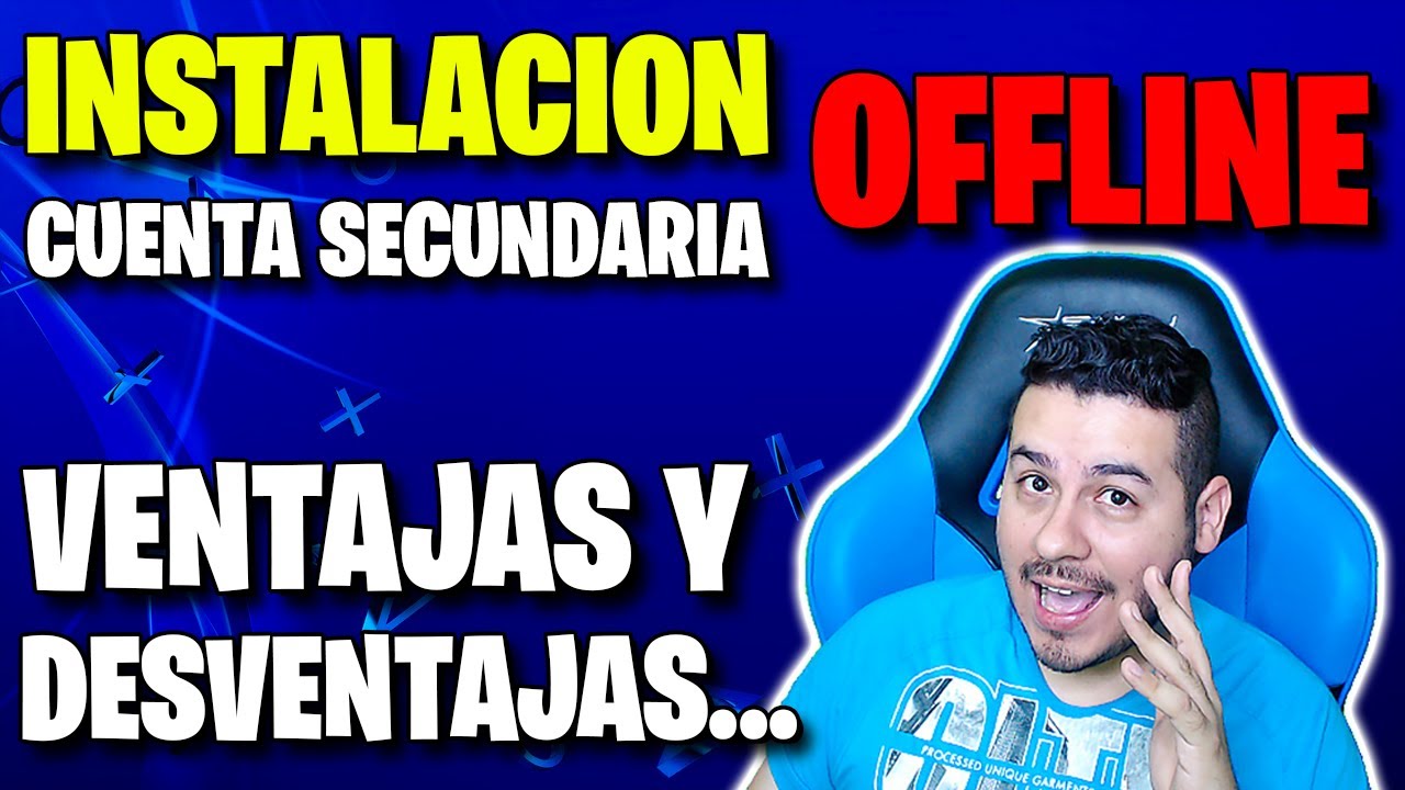 Juego de PS4 en Cuenta SECUNDARIA OFFLINE 🤩 Instalación, Ventajas y Desventajas ✅