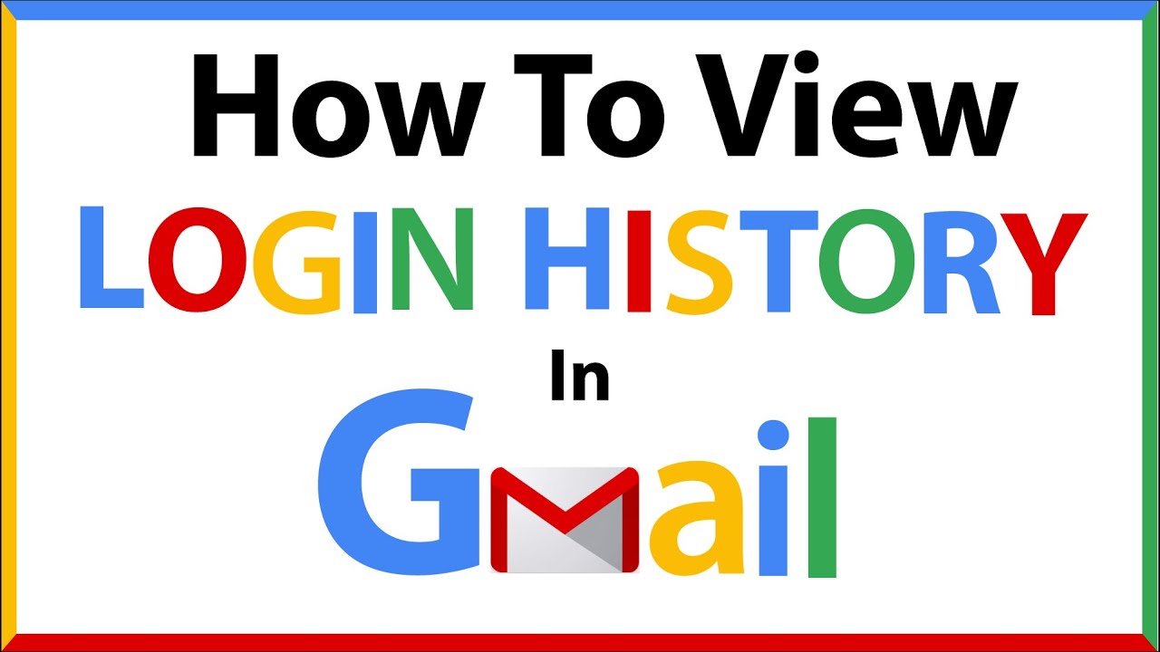 Gmail: Как просмотреть историю входов и местоположение пользователей на компьютере