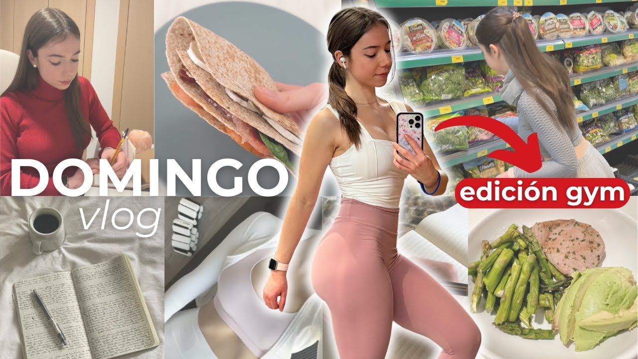 Domingo Realista *edición gym* | Planificación semanal+ journaling + alimentación flexible