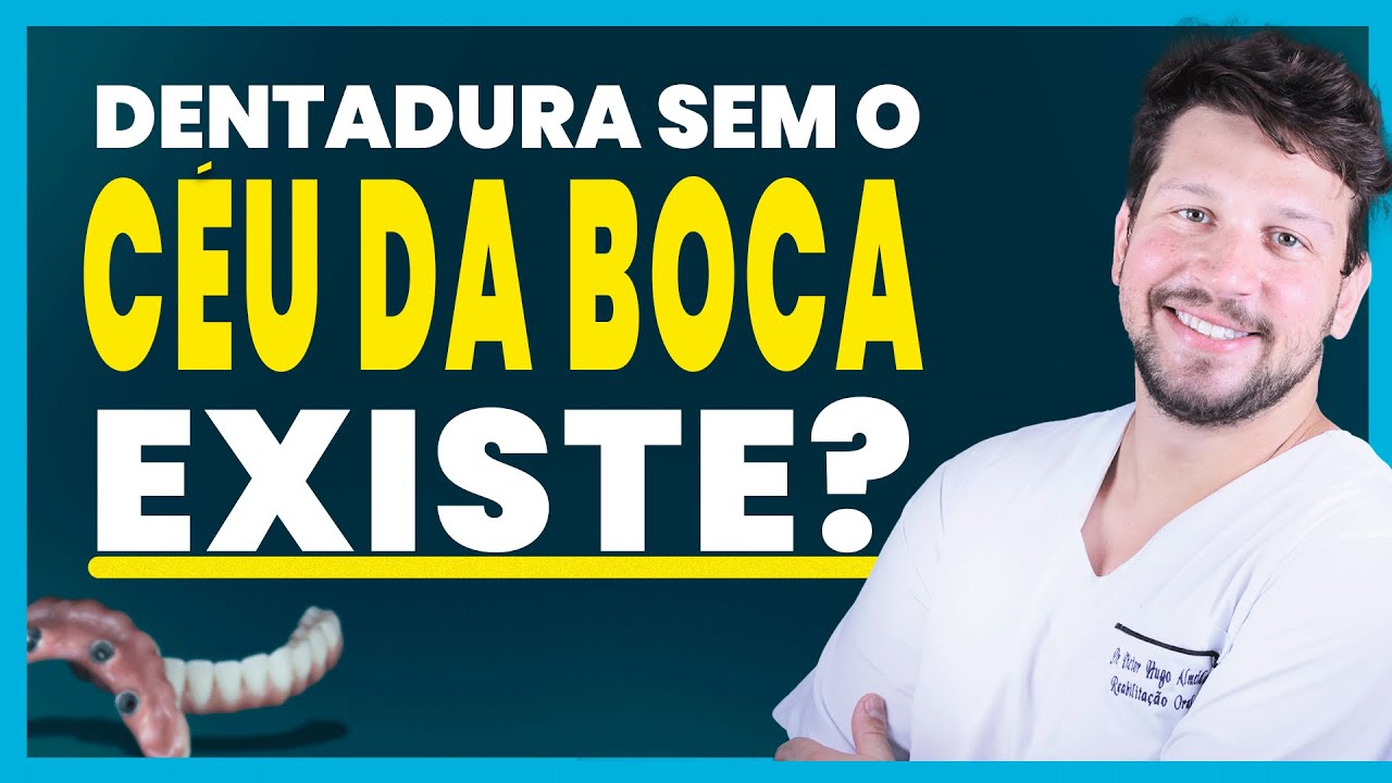 A VERDADE sobre a Prótese sem CÉU da BOCA!